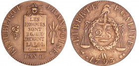 Convention (1792-1795) - 2 sols à la balance - An II - 1793 AA (Metz) Refrappe
SUP
Ga.31
Cu ; 10.87 gr ; 30 mm