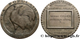 INSURANCES
Type : Médaille, La Populaire 
Date : (1910) 
Metal : silver 
Diameter : 50,5  mm
Engraver : Arnaud 
Weight : 59,08  g.
Edge : lisse + tête...