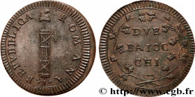 ITALY - FIRST ROMAN REPUBLIC
Type : 2 Baiocchi 
Date : n.d. 
Mint name / Town : Rome 
Metal : copper 
Diameter : 36  mm
Orientation dies : 12  h.
Weig...