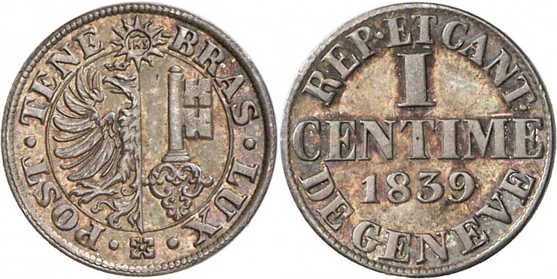 Genève, le système décimal. 1 Centime 1839. FRAPPE en ARGENT. Armoiries genevois...