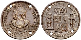 1892. Manila. Jetón. 4,20 g. Del estilo de Isabel II. Cuatro perforaciones. MBC+.