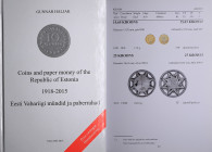 Gunnar Haljak, Coins and Banknotes of the Republic of Estonia 1918-2015.
USED