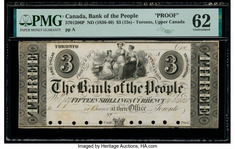 Canada Bank of the People, Toronto $3 ND (1836-40) Ch.# 570-12-06P Proof PMG Unc...