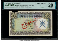 Oman Sultanate of Muscat and Oman 10 Rials Saidi ND (1970) Pick 6s Specimen PMG Very Fine 20. Red Specimen overprints and edge piece missing.

HID0980...