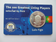 Silver 925/100
The 100 Greatest Living Players, Luis Figo
30 mm, 10 g