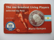 Silver 925/100
The 100 Greatest Living Players, Mario Kempes
30 mm, 10 g