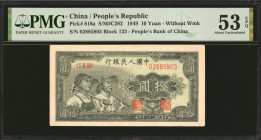 CHINA--PEOPLE'S REPUBLIC. The People's Bank of China. 10 Yuan, 1949. P-816a. PMG About Uncirculated 53 EPQ.

(S/M #C282). Block 123. Without waterma...
