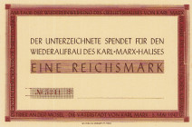 Bausteine und Spendenscheine
Trier 1 Reichsmark o.J. (1947) Für den Wiederaufbau des Karl-Marx-Hauses. Revers Stempel: Sozialdemokratische Partei Deu...