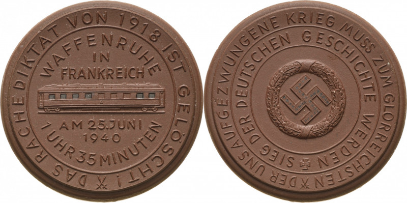 Drittes Reich
 Braune Porzellanmedaille 1940 (Meißen) Waffenruhe in Frankreich....