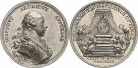 Habsburg
Josef II. 1764-1790 Zinnmedaille 1763 (Widemann) Auf den Tod seiner Gemahlin, Isabella von Bourbon Parma. Brustbild nach rechts / Sarkophag....