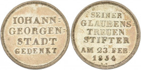 Johanngeorgenstadt
 Kleine Silbermedaille 1854 (R. Krüger) 200 Jahre der Stadtgründung. 4 Zeilen Schrift / 6 Zeilen Schrift. Rand gekerbt. 21 mm, 3,0...