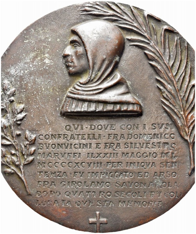 FIRENZE. Girolamo Savonarola, 1452-1498. Medaglia uniface opus Scuola Fiorentina...