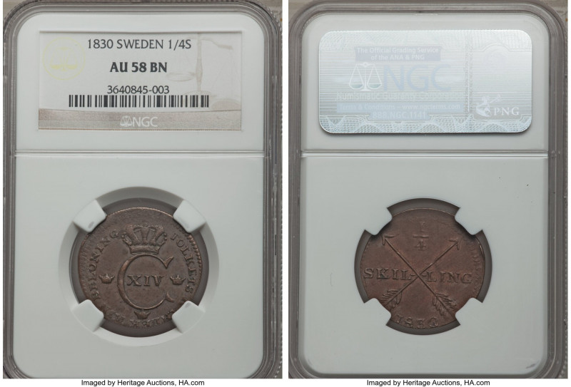 Carl XIV Johan 1/4 Skilling 1830 AU58 Brown NGC, KM595. A type not often encount...