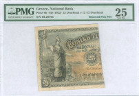 GREECE: Left part of 25 Drachmas (ND) (bisected Hellas #46) bisected ilegally for 1922 Emergency Loan. S/N: "ηΛΖ0703". Inside holder by PMG "Very Fine...