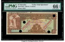 El Salvador Banco Central de Reserva de El Salvador 5 Colones 10.5.1938 Pick 82cts Color Trial Specimen PMG Gem Uncirculated 66 EPQ. Cancelled with 4 ...