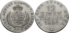 Sachsen, Königreich. 
FRIEDRICH AUGUST I., 1806-1827. 1/12 Taler 1822 I.G.S. Gekröntes Wappen zwischen Palmzweigen. Rv. Wert und Jahr in 4 Zeilen. J....