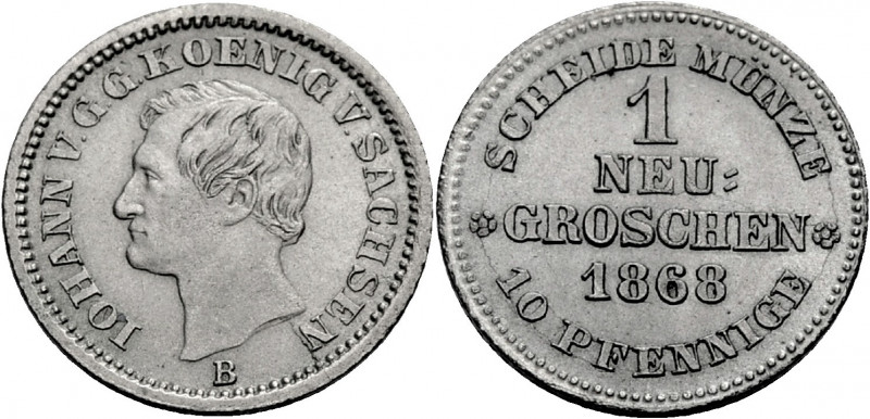 Sachsen, Königreich. 
JOHANN, 1854-1873. 1 Neugroschen = 10 Pfennig 1868 B. Kop...
