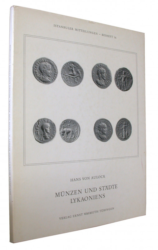 Griechische Numismatik. 
AULOCK, H. von. Münzen und Städte Lykaoniens. Istanbul...