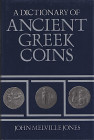 Griechische Numismatik. 
MELVILLE JONES, J. A Dictionary of Ancient Greek Coins. London 1986. XI+248 S., 5 Tf. Textabb. Gln. II 700,00&nbsp;g. .