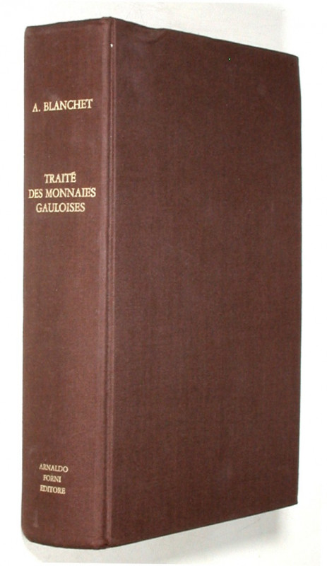 Keltische Numismatik. 
BLANCHET, A. Traité des Monnaies Gauloises. Nachdruck Bo...