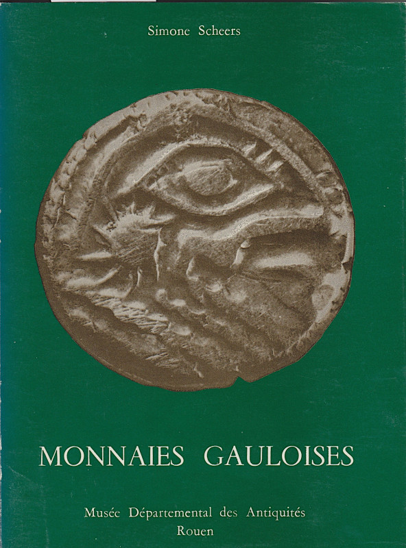 Keltische Numismatik. 
SCHEERS, S. Monnaies Gauloises de Seine-Maritime. Mit J....