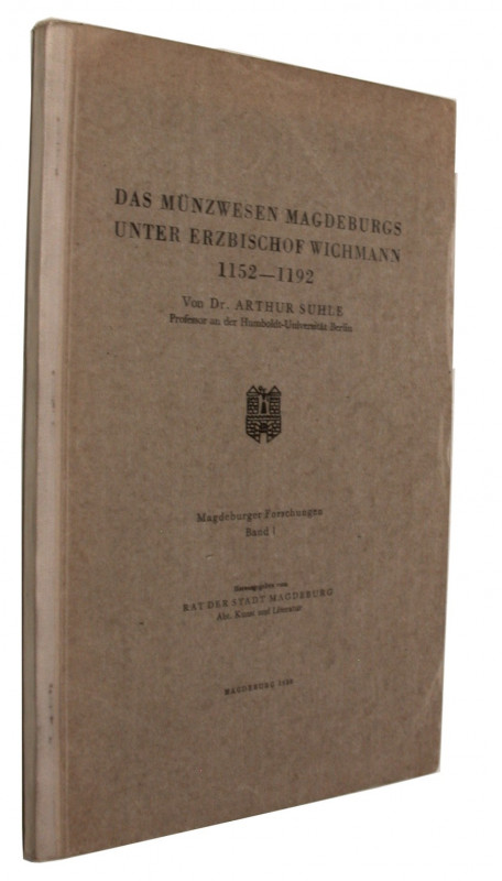 Mittelalterliche und neuzeitliche Numismatik. 
SUHLE, A. Das Münzwesen Magdebur...