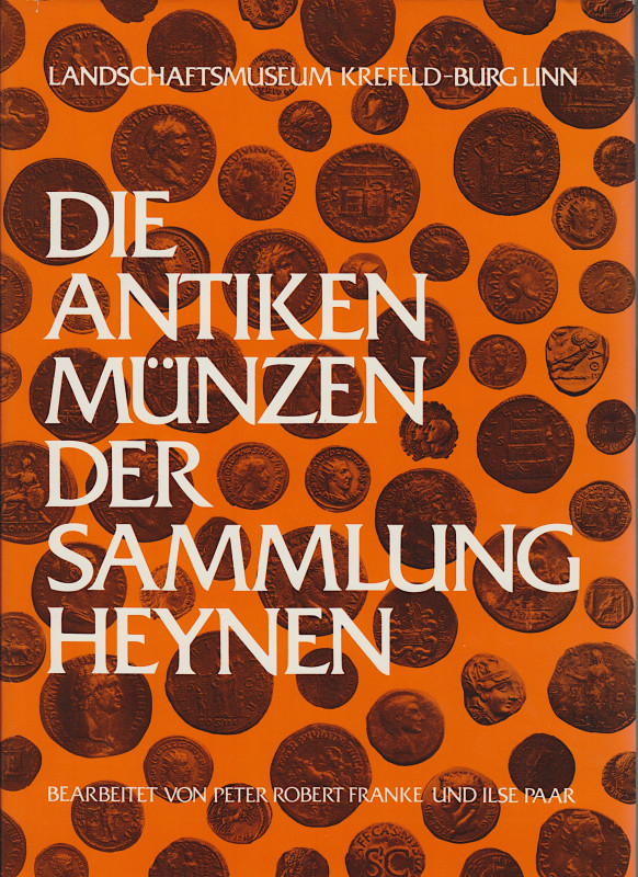 Sammlungen. 
FRANKE, P. R./PAAR, I. Die antiken Münzen der Sammlung Heynen. Lan...