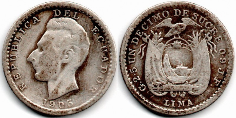 Ecuador 1 Decimo de Sucre 1905 Lima .900 Plata E:F