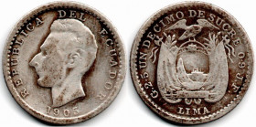 Ecuador 1 Decimo de Sucre 1905 Lima .900 Plata