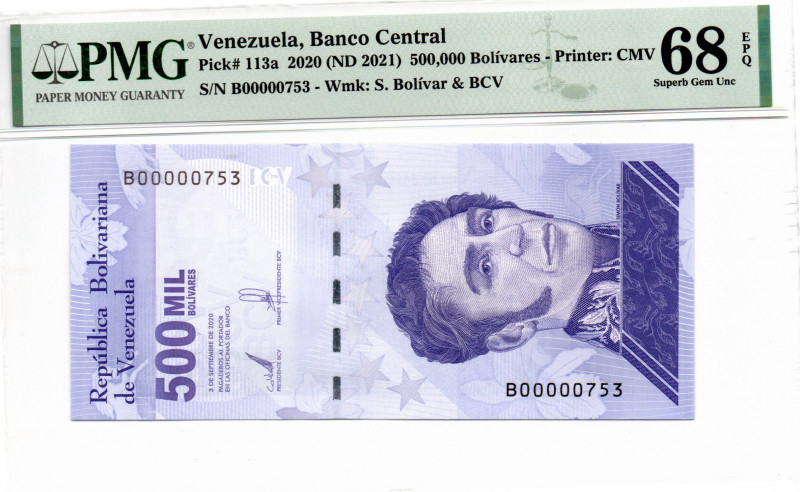 Venezuela 500.000 Bolivares 2021 P#113a TRES DIGITOS B000000753 68 EPQ TOP POP