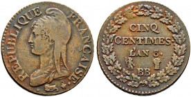 Frankreich-Königreich. Bonaparte, 1. Konsul 1799-1804. 
Bronze-5 Centimes AN 8 (1799/1800) -Straßburg-. Gad. 126a. überdurchschnittlich erhalten, seh...
