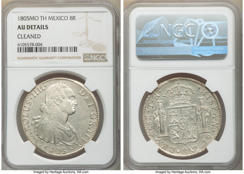 Charles IV 8 Reales 1805 Mo-TH AU Details (Cleaned) NGC, Mexico City mint, KM109...