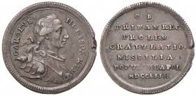 Carlo III (1759-1804) Madrid Medaglia 1772 Per la nascita della primogenita principessa Maria Teresa - D’Auria n. 33; Ricciardi n. 32 AG (g 6,00 - Ø 2...