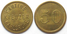 KREUZER KARLSRUHE. Kantine. 50 Pfennig o.J.(1929-1940), Messing, Erhaltung!