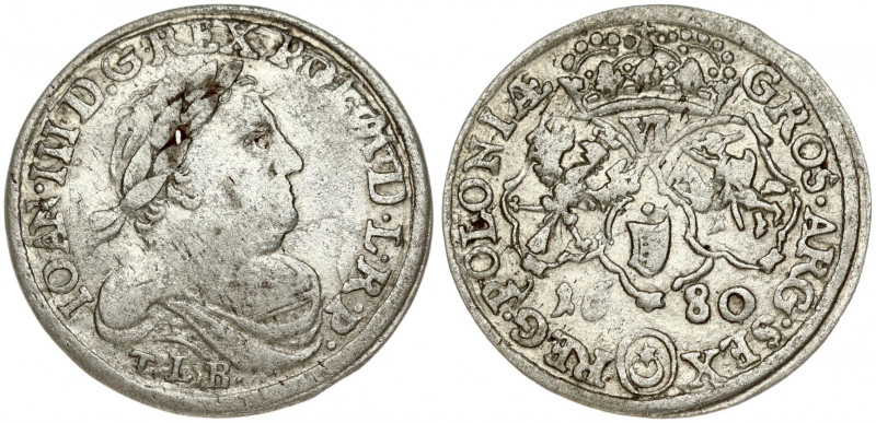 Poland 6 Groszy 1680 TLB Bydgoszcz. John III Sobieski(1674-1696). Obverse: Laure...