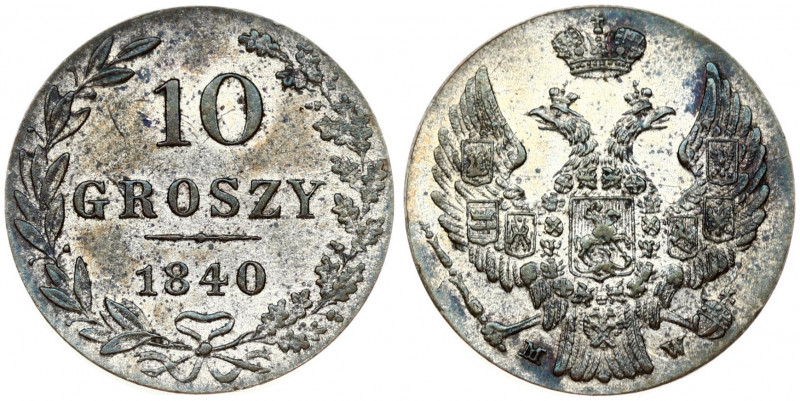 Russia For Poland 10 Groszy 1840 MW Warsaw Nicholas I (1826-1855). Obverse: Shie...