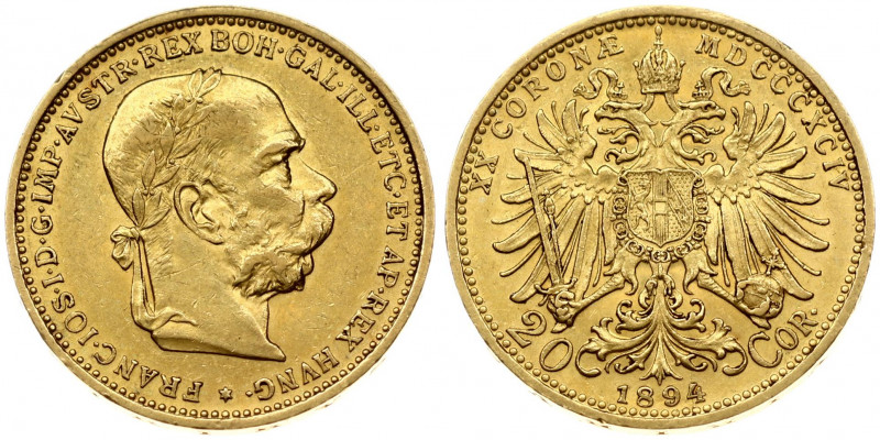 Austria 20 Corona 1894 - MDCCCXCIV Franz Joseph I(1848-1916). Obverse: Laureate;...