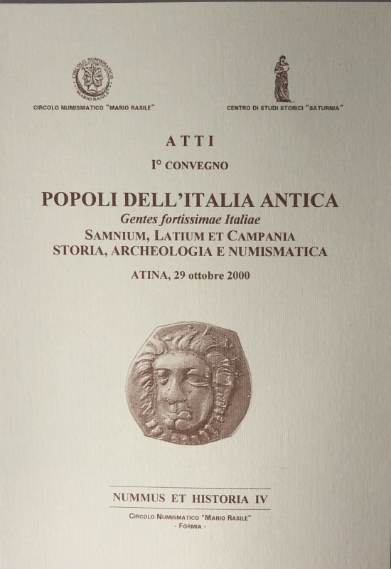 AA.VV. Popoli dell’Italia Antica, Gentes Fortissimae Italiae – Samnium, Latium e...