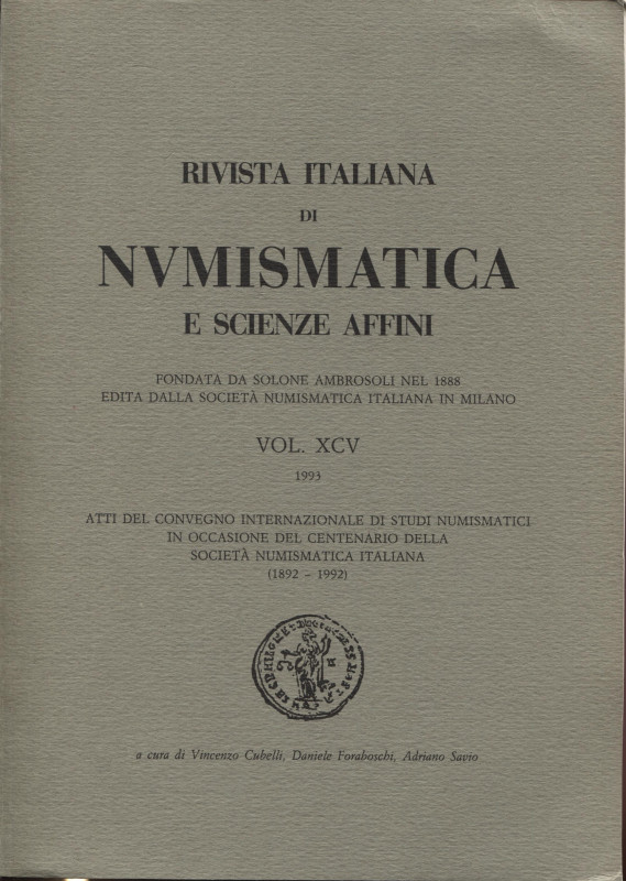 A.A.V.V. – R.I.N. Moneta e non Moneta. Atti del C. Int. Di studi numismatici.......