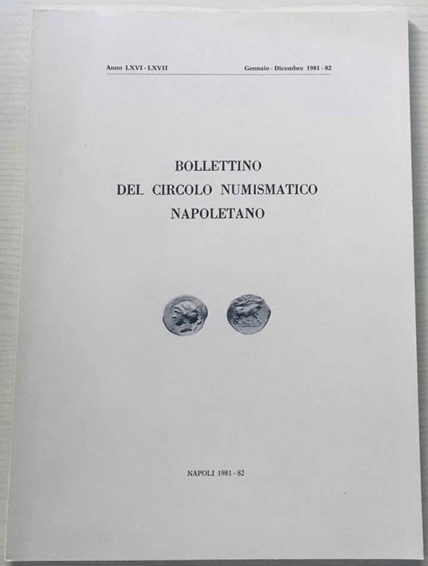 Bollettino del Circolo Numismatico Napoletano. Anno LXVI-LXVII Gennaio-Dicembre ...