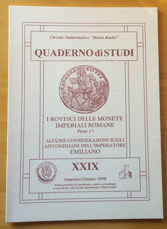 Circolo Numismatico Mario Rasile .Quaderno di studi XXIX, Formia, Settembre-Otto...