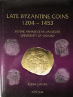 Lianta E., Late Byzantine Coins 1204-1453 in the Ashmolean Museum, University of Oxford. Spink, London 2009. Tela ed. con titolo in oro al dorso, sovr...