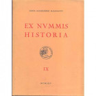 MAGNAGUTI A. - Ex Nummis Historia. Vol IX. Le medaglie dei Gonzaga. Roma, 1965. pp. 168, tavv. 38.