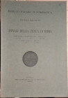 MARTINORI E. - Annali della zecca di Roma. Da Giulio III a Pio IV (1550-1565) Roma, 1918, pp. 90, molte ill n. t. raro e ricercato