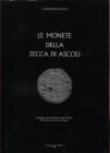 MAZZA F. - Le monete della zecca di Ascoli. Ascoli Piceno, 1987. Pp. 97, ill. nell testo. Ril. ed. rigida con sovrac. Buono stato.