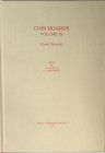Meadows A., Wartenberg U., Coin Hoards Volume IX: Greek Hoards. Royal Numismatic Society, London 2002. Tela ed. con titolo in oro al dorso, sovraccope...