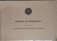 NASCIA G. – Dispense di Numismatica. pp. 16, tavv. 4