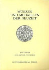 BANK LEU AG - Auktion 58. Zurich 26 Oktober 1993. Munzen und Medaillen Schweizer Goldmunzen, Europaische Medaillen, Munzen von Italien, Belgien, Holla...