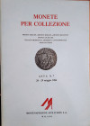 MONTENAPOLEONE Aste d’Arte Milano – Asta n. 7 dell’28-29 maggio 1986. Monete greche – Monete romane – Monete bizantine – Monete di zecche italiane med...