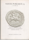 MUNZEN UND MEDAILLEN AG – Auktion 73. Basel, 17-10-1988. Monnaies greques et romaines, coins of the Islamic wordl, monnaies française, deutsche und sc...